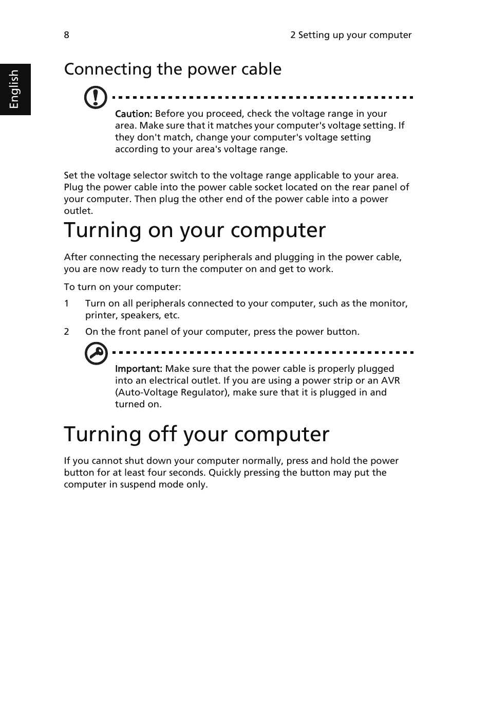 Connecting the power cable, Turning on your computer, Turning off your computer | Acer AcerSystem (User Guide) User Manual | Page 18 / 39