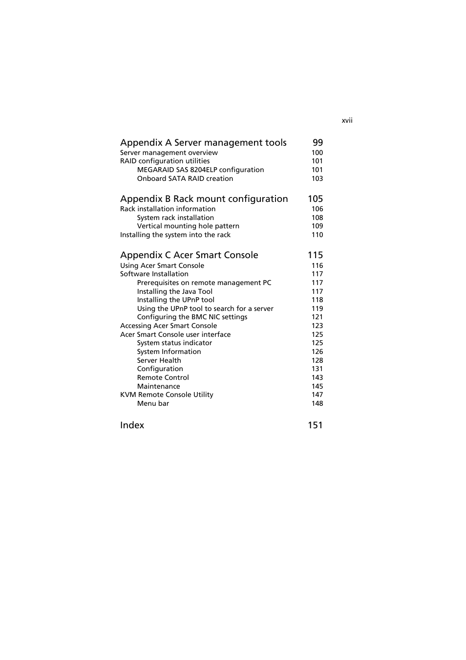 Appendix a server management tools 99, Appendix b rack mount configuration 105, Appendix c acer smart console 115 | Index 151 | Acer AR320 F1 User Manual | Page 17 / 171