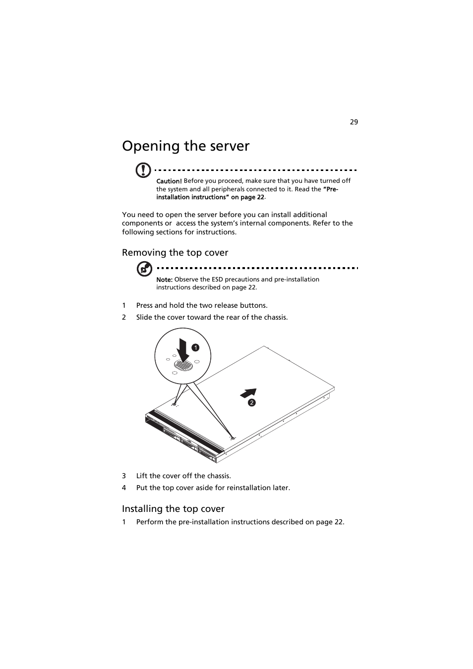 Opening the server, Removing the top cover, Installing the top cover | Acer AR320 F1 User Manual | Page 47 / 171