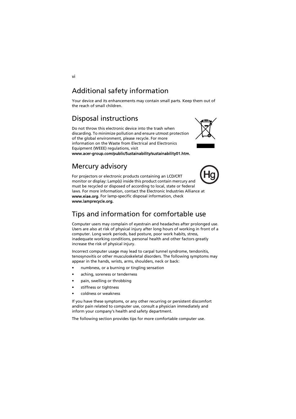 Additional safety information, Disposal instructions, Mercury advisory | Tips and information for comfortable use | Acer AR320 F1 User Manual | Page 6 / 171