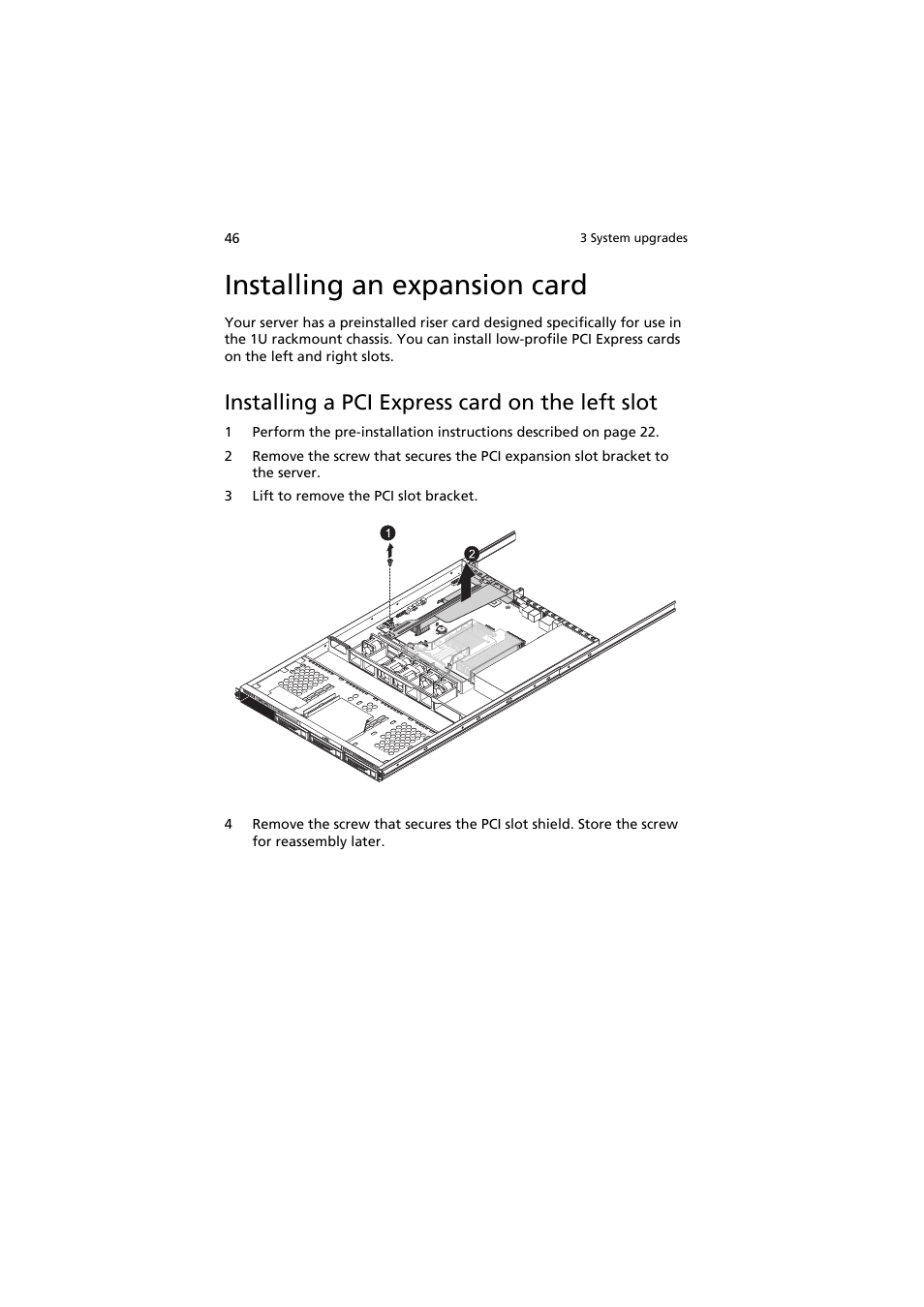 Installing an expansion card, Installing a pci express card on the left slot | Acer AR320 F1 User Manual | Page 64 / 171