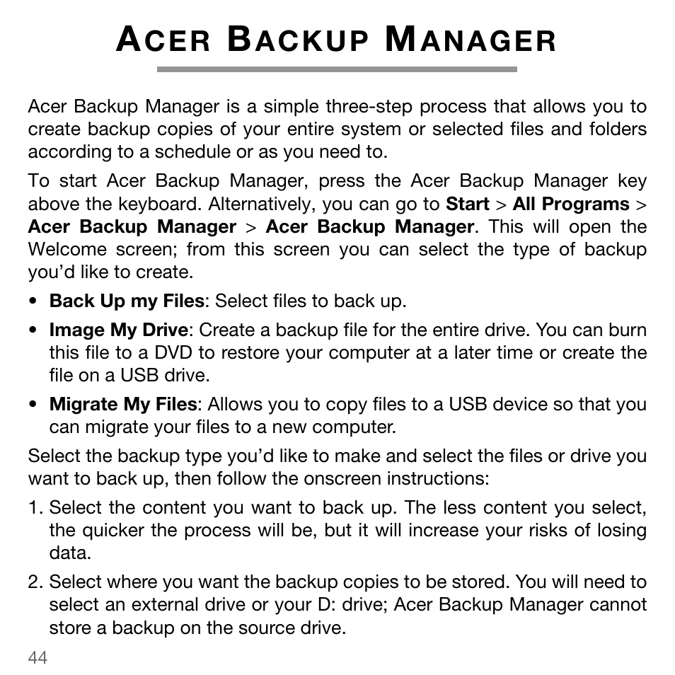 Acer backup manager, C e r | Acer TravelMate 5744Z User Manual | Page 44 / 95