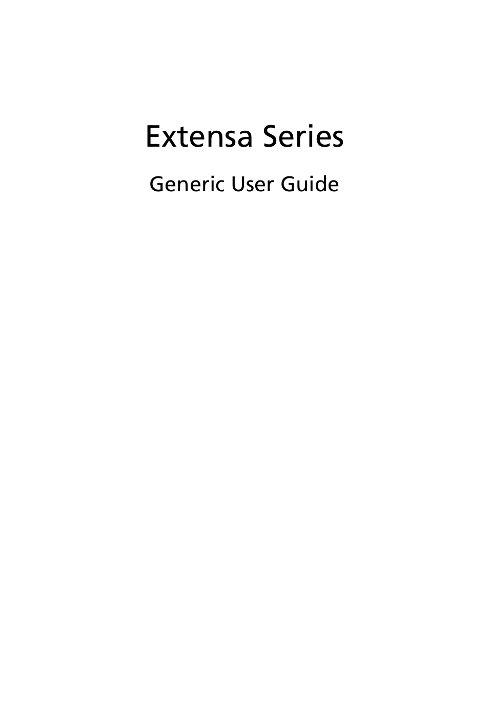 Acer Extensa Series (Generic User Guide) User Manual | 62 pages