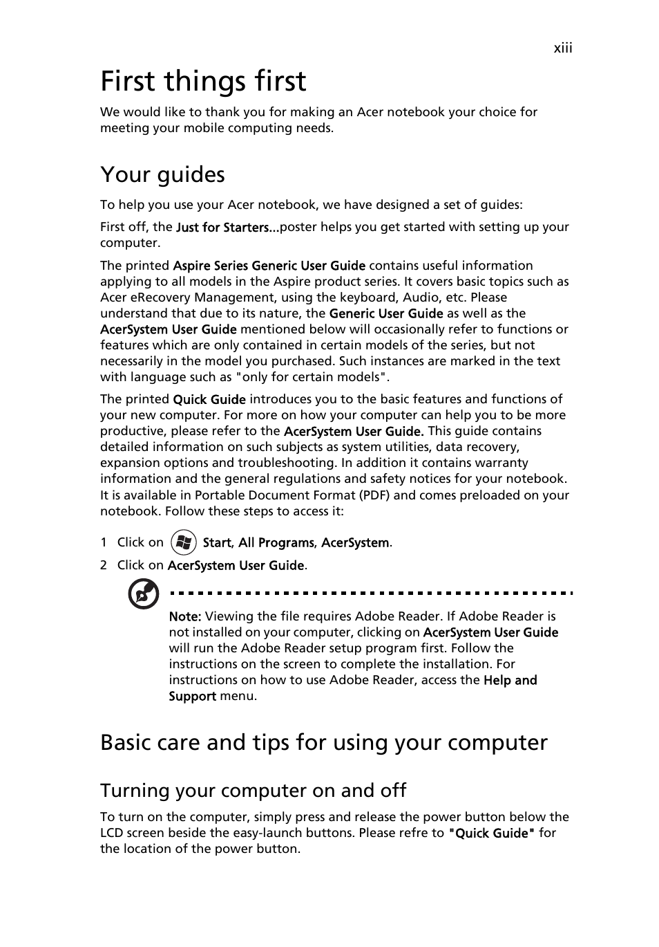 First things first, Your guides, Basic care and tips for using your computer | Turning your computer on and off | Acer Aspire Series (Generic User Guide) User Manual | Page 13 / 73