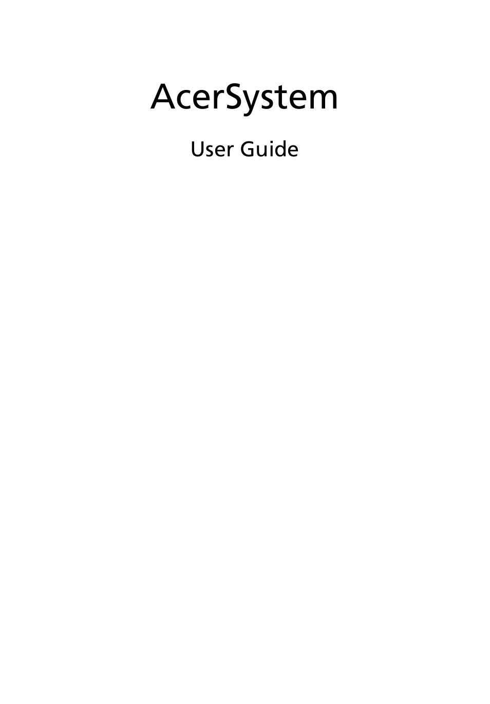 Acer AcerSystem (User Guide) User Manual | 30 pages