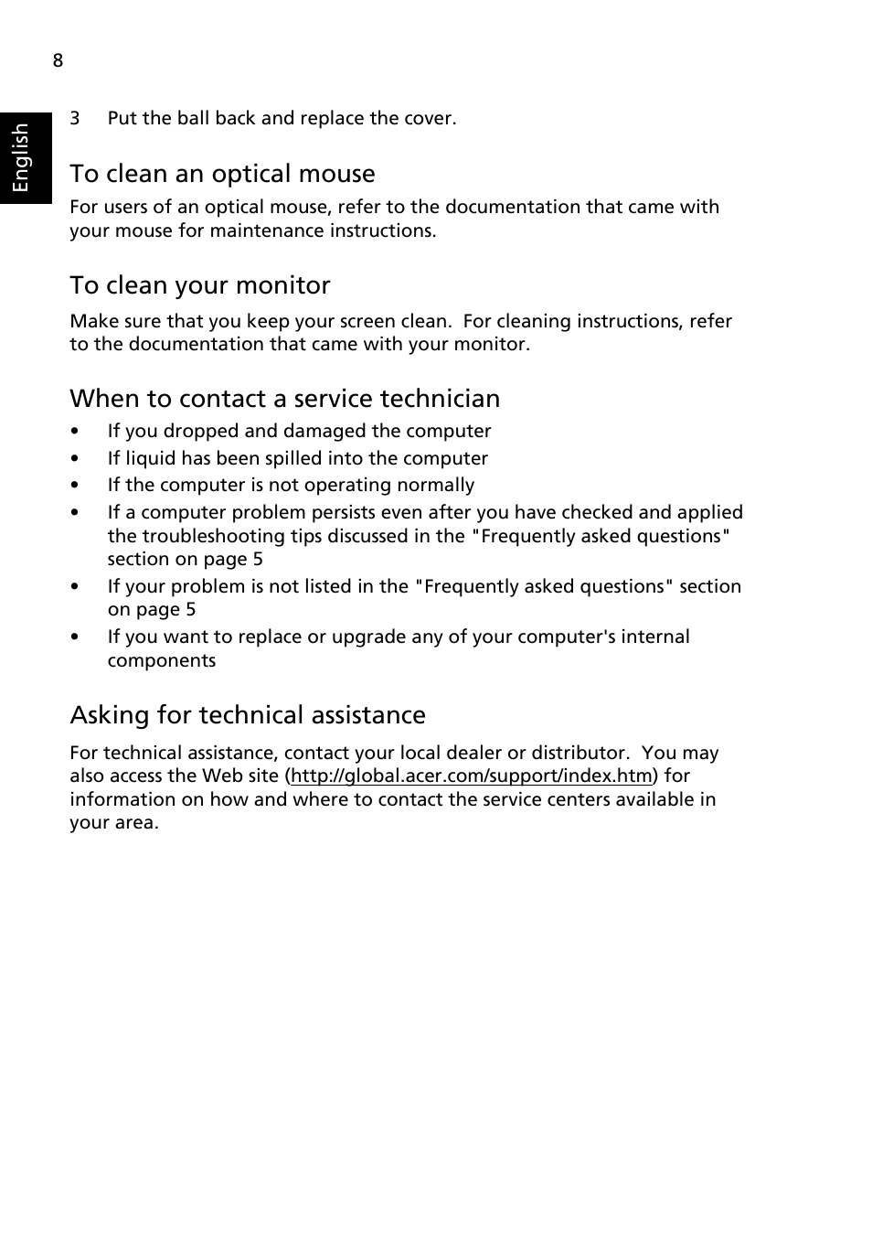 Asking for technical assistance, To clean your monitor, When to contact a service technician | Acer AcerSystem (User Guide) User Manual | Page 20 / 30