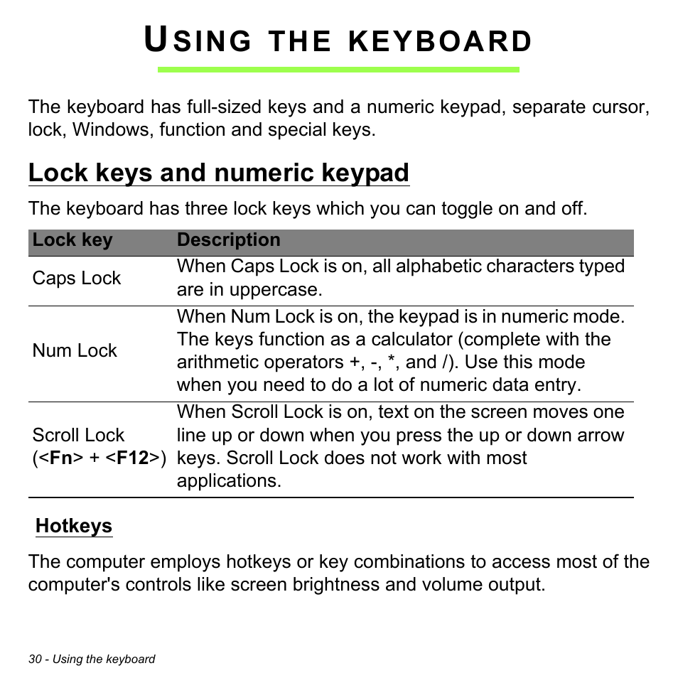 Using the keyboard, Lock keys and numeric keypad, Hotkeys | Sing, Keyboard | Acer Aspire E1-532G User Manual | Page 30 / 101