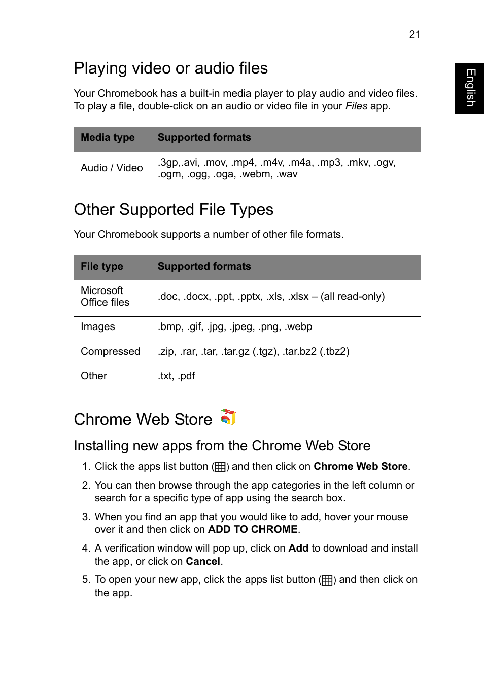 Playing video or audio files, Other supported file types, Chrome web store | Installing new apps from the chrome web store | Acer C720P User Manual | Page 21 / 39