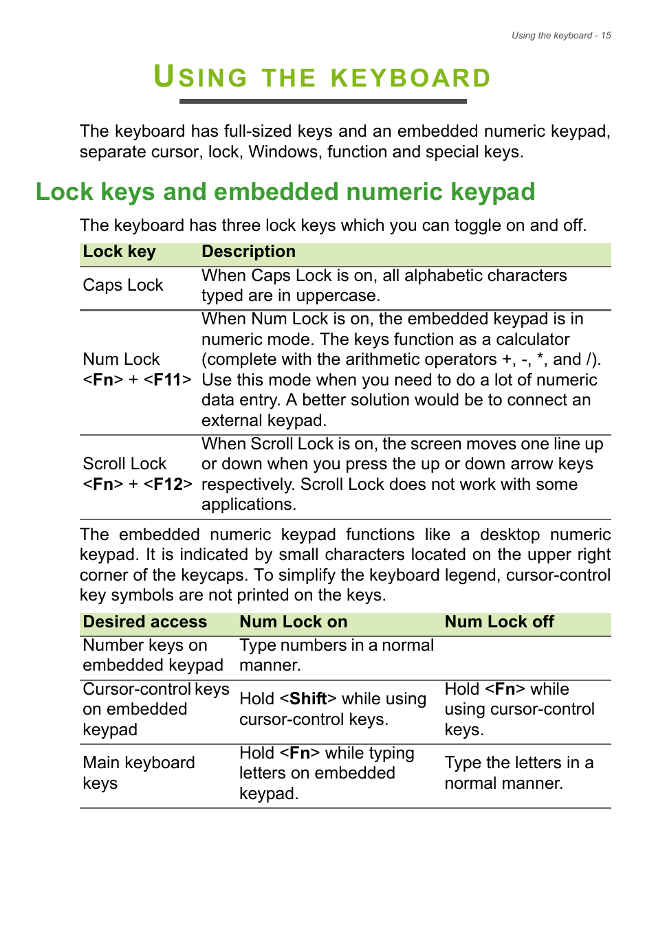 Using the keyboard, Lock keys and embedded numeric keypad, Sing | Keyboard | Acer Aspire V7-481G User Manual | Page 15 / 87