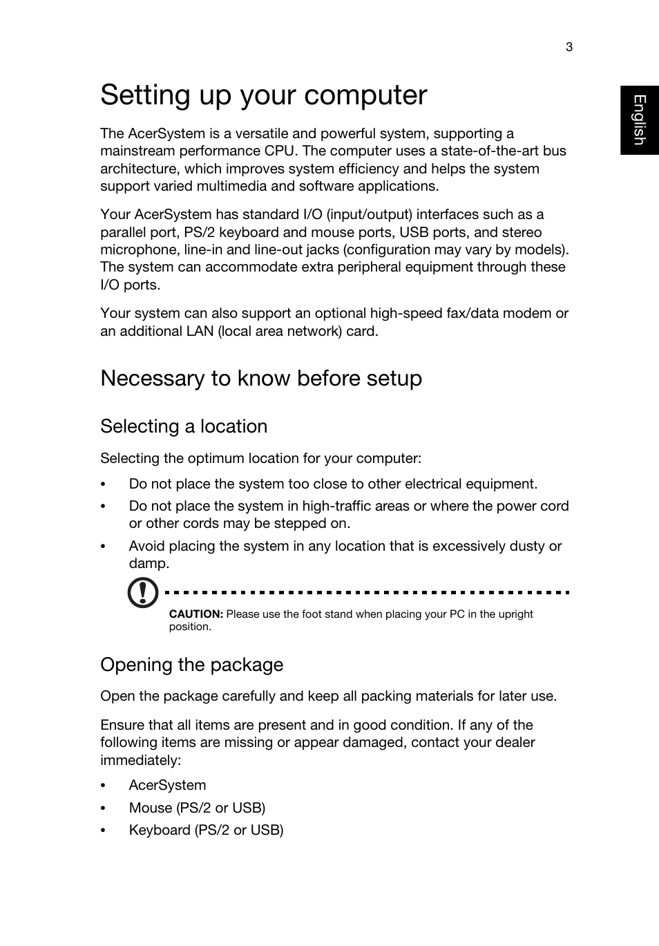 Setting up your computer, Necessary to know before setup, Selecting a location | Opening the package | Acer AcerSystem (User Guide) User Manual | Page 13 / 28