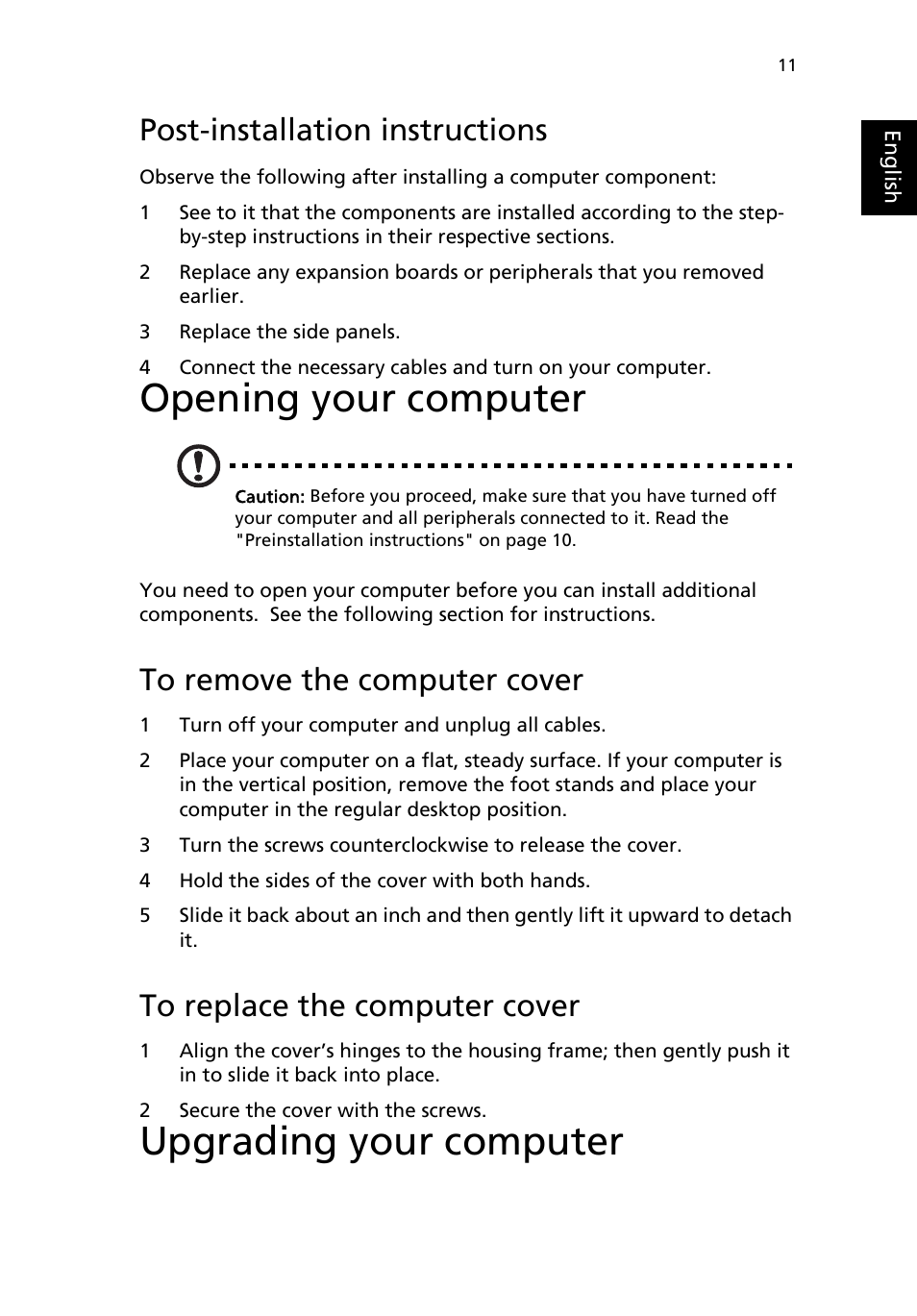 Post-installation instructions, Opening your computer, To remove the computer cover | To replace the computer cover, Upgrading your computer | Acer Veriton X480 User Manual | Page 21 / 39