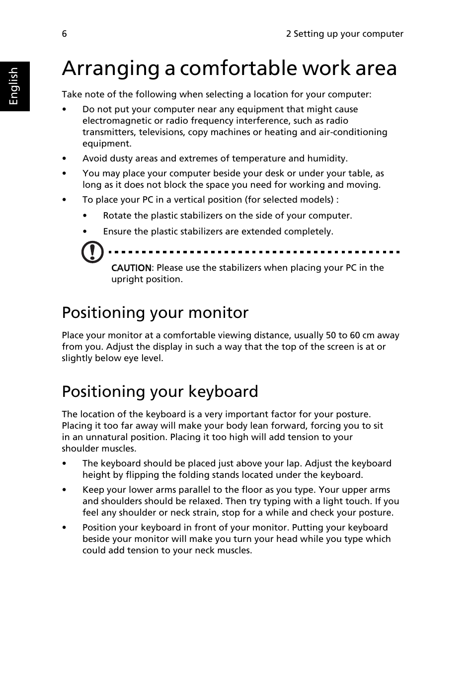 Arranging a comfortable work area, Positioning your monitor, Positioning your keyboard | Acer Veriton S6610G User Manual | Page 16 / 38