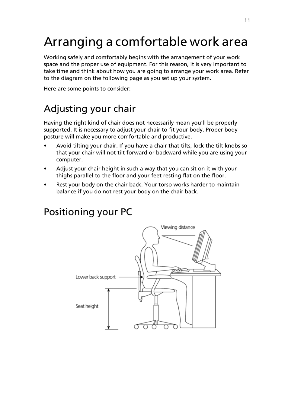 Arranging a comfortable work area, Adjusting your chair, Positioning your pc | Acer AcerPower 1000 User Manual | Page 21 / 51