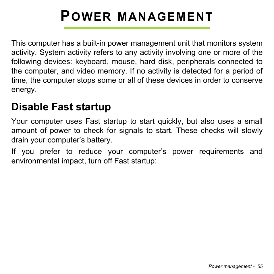 Power management, Disable fast startup, Ower | Management | Acer Aspire V7-481 User Manual | Page 55 / 108