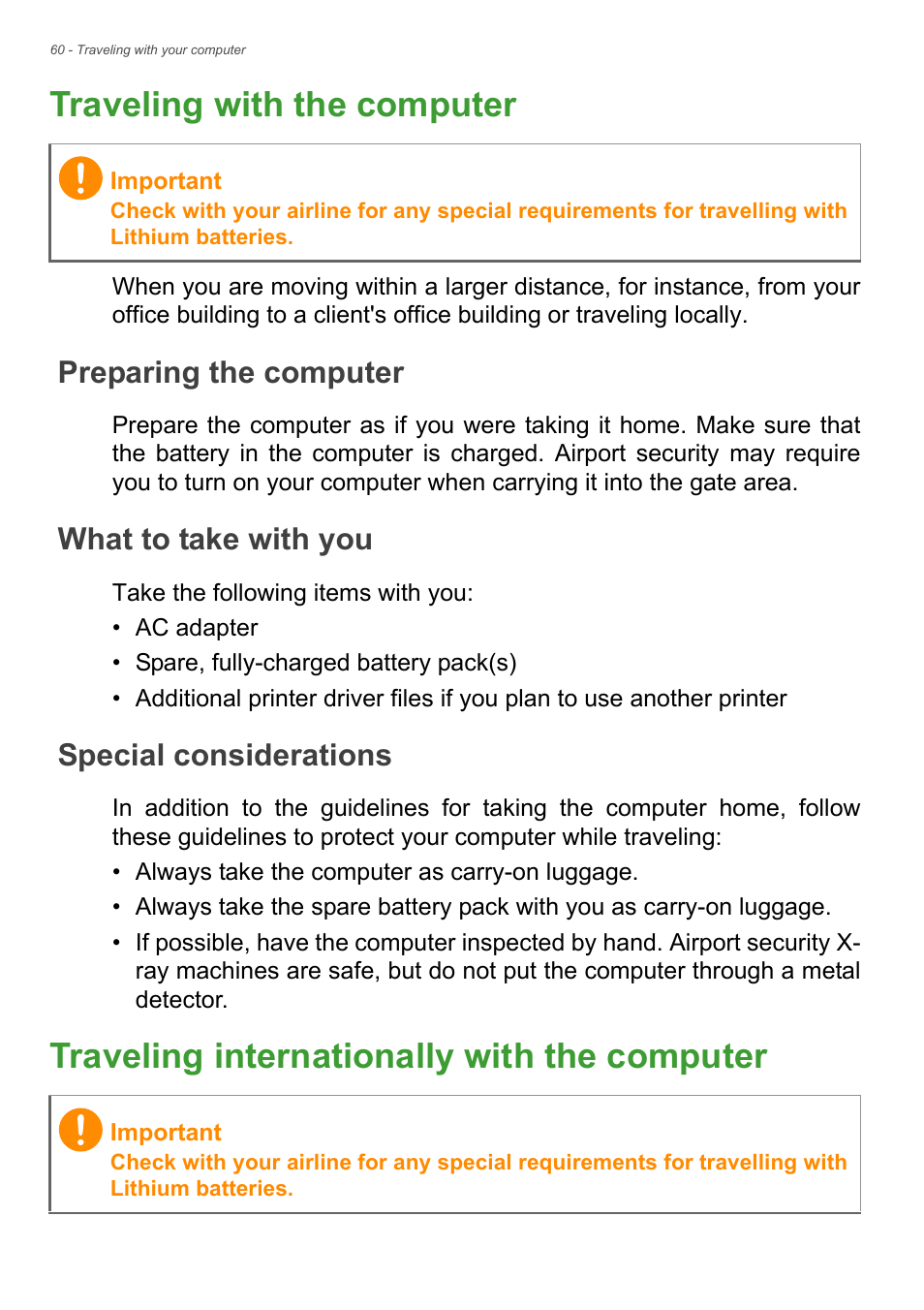 Traveling with the computer, Preparing the computer, What to take with you | Special considerations, Traveling internationally with the computer, Traveling internationally with the computer 60 | Acer Aspire E1-470PG User Manual | Page 60 / 93
