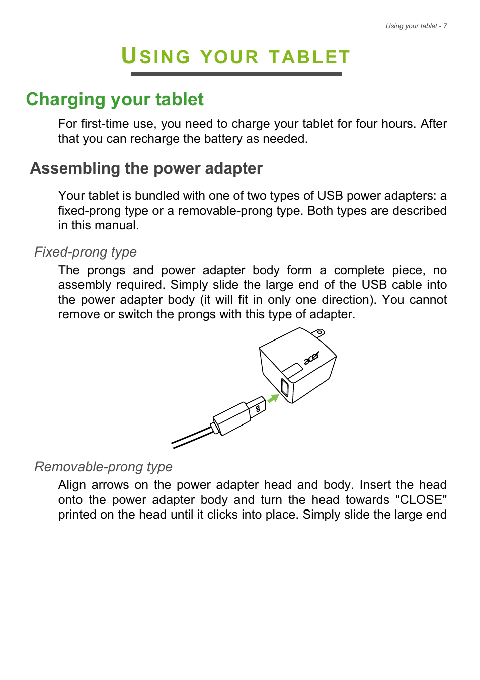Using your tablet, Charging your tablet, Assembling the power adapter | Sing, Your, Tablet charging your tablet | Acer B1-730HD User Manual | Page 7 / 52