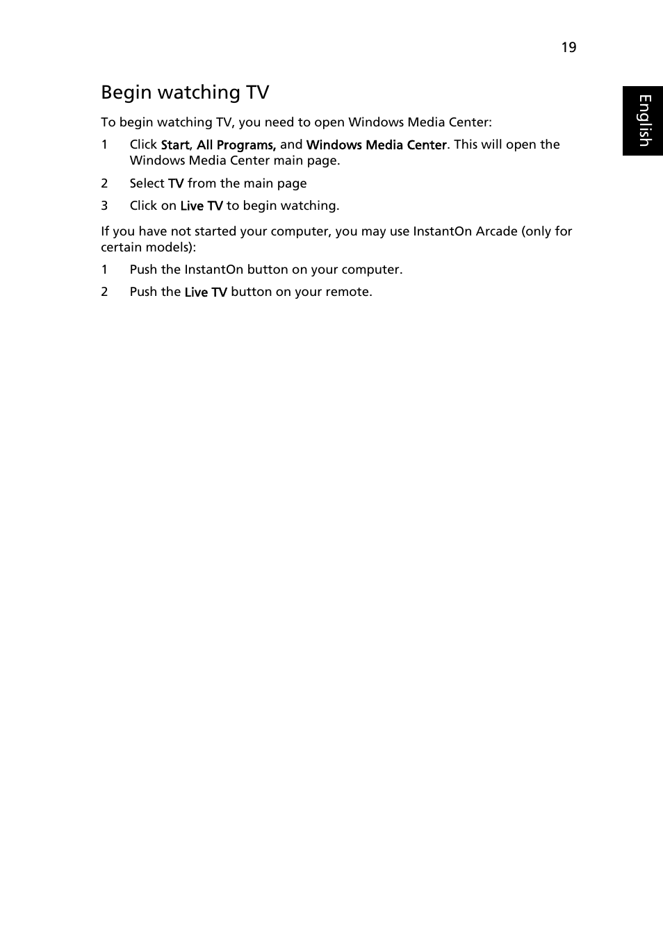 Begin watching tv | Acer Aspire 5739 User Manual | Page 19 / 21
