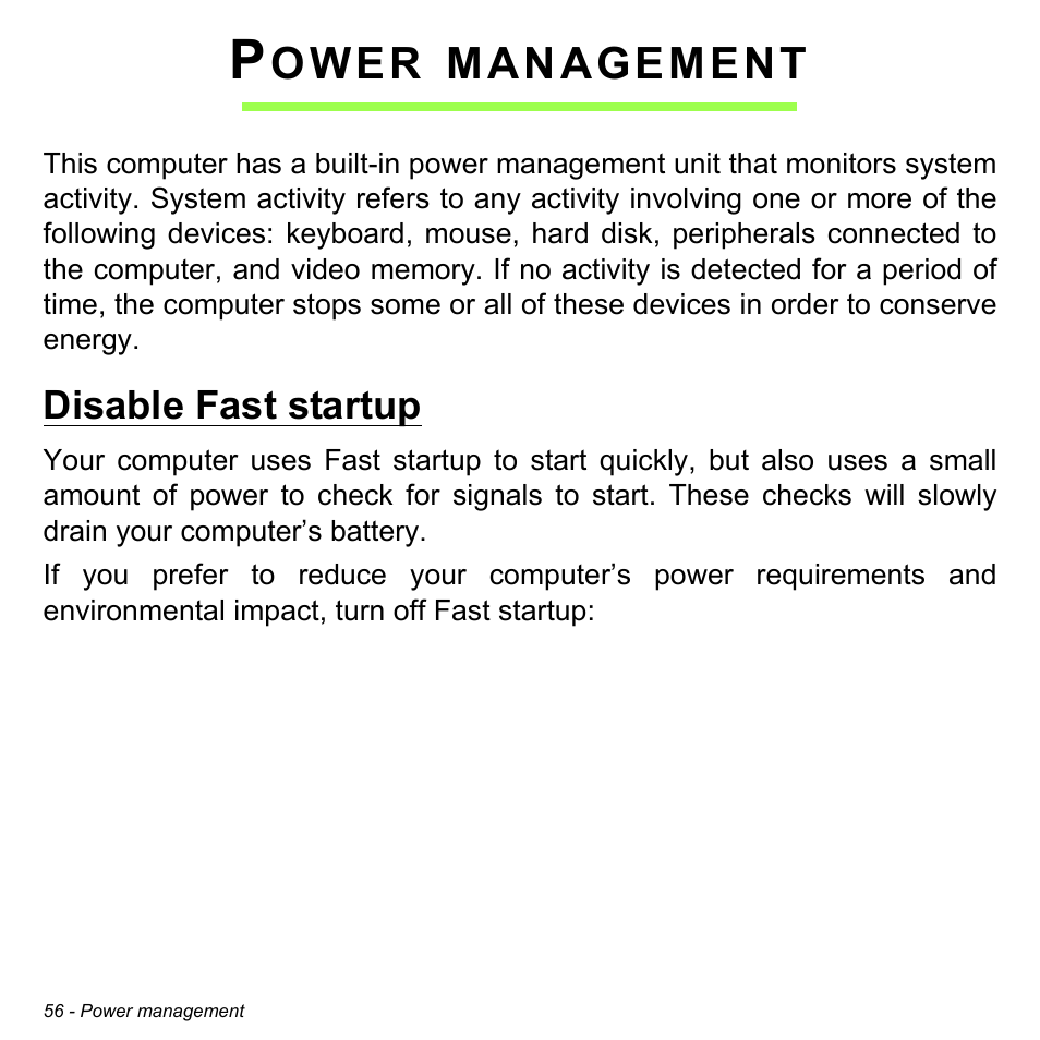 Power management, Disable fast startup, Ower | Management | Acer Aspire V7-581 User Manual | Page 56 / 109