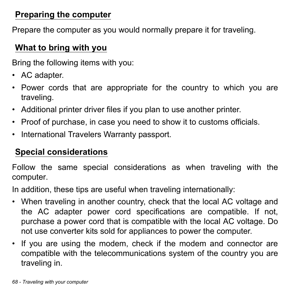 Preparing the computer, What to bring with you, Special considerations | Acer Aspire V7-581 User Manual | Page 68 / 109