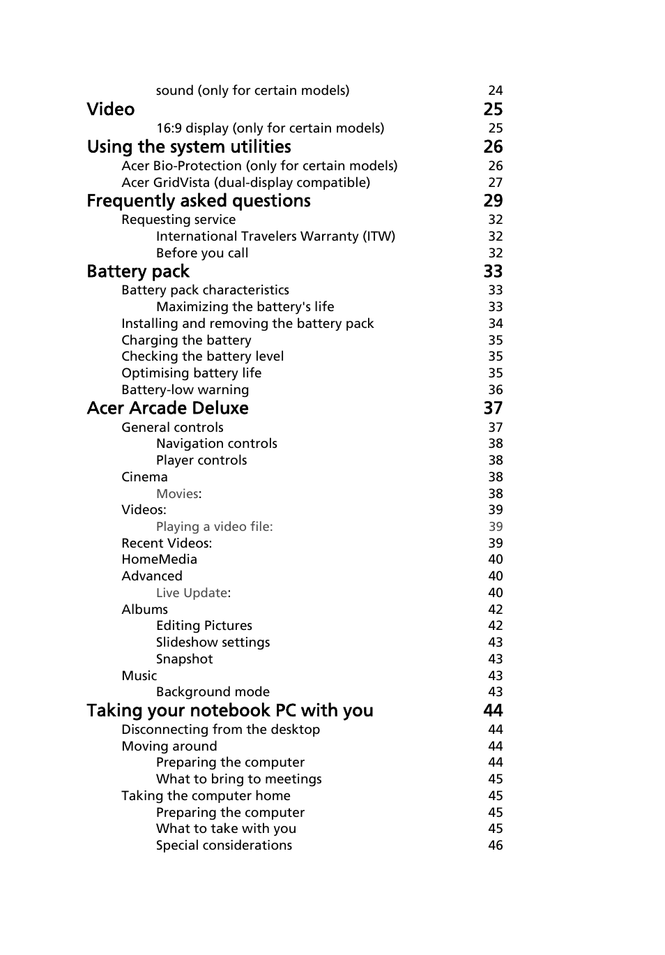 Video 25, Using the system utilities 26, Frequently asked questions 29 | Battery pack 33, Acer arcade deluxe 37 | Acer Aspire 7230 User Manual | Page 18 / 103