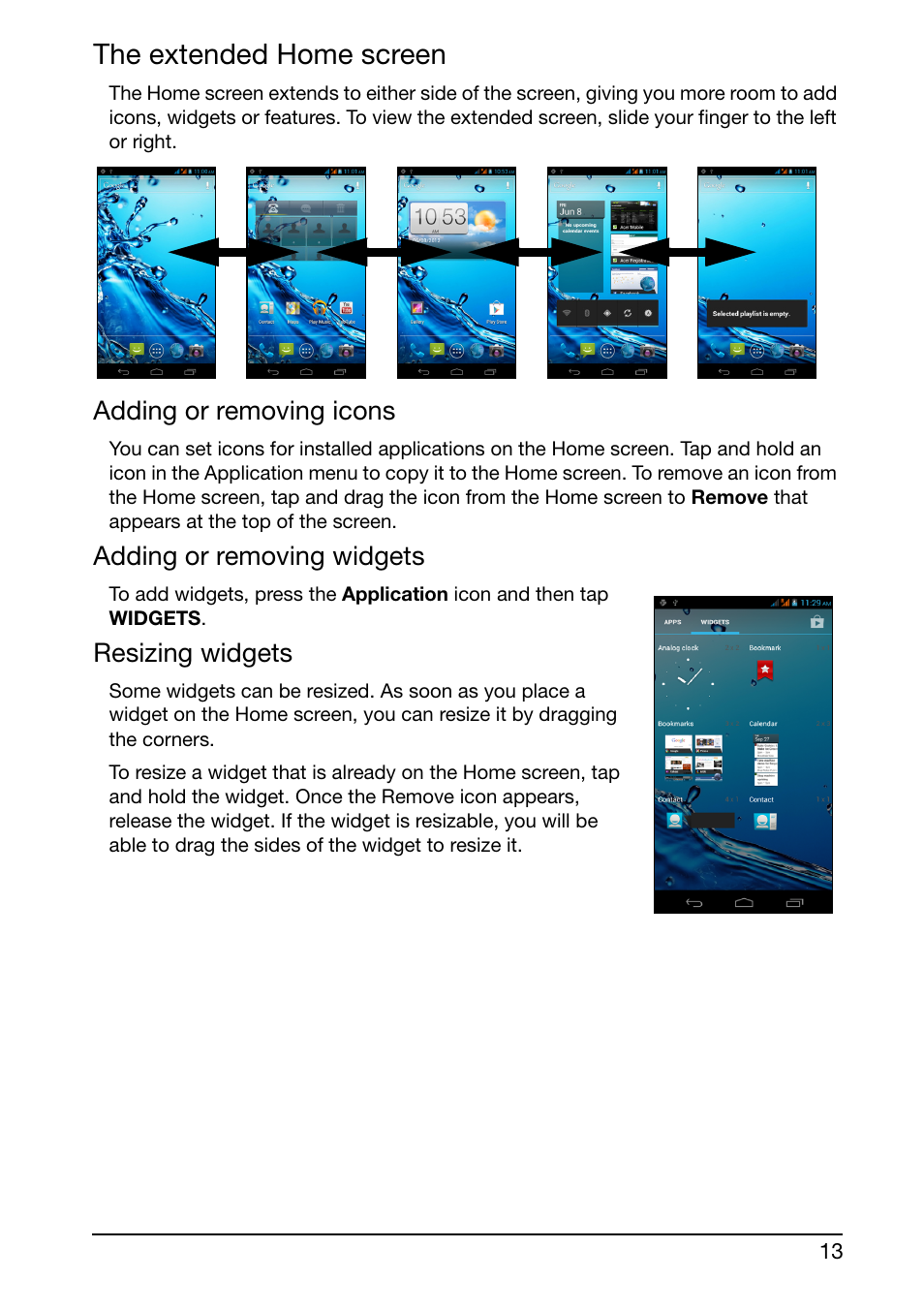 The extended home screen, Adding or removing icons, Adding or removing widgets | Resizing widgets | Acer E350 User Manual | Page 13 / 60