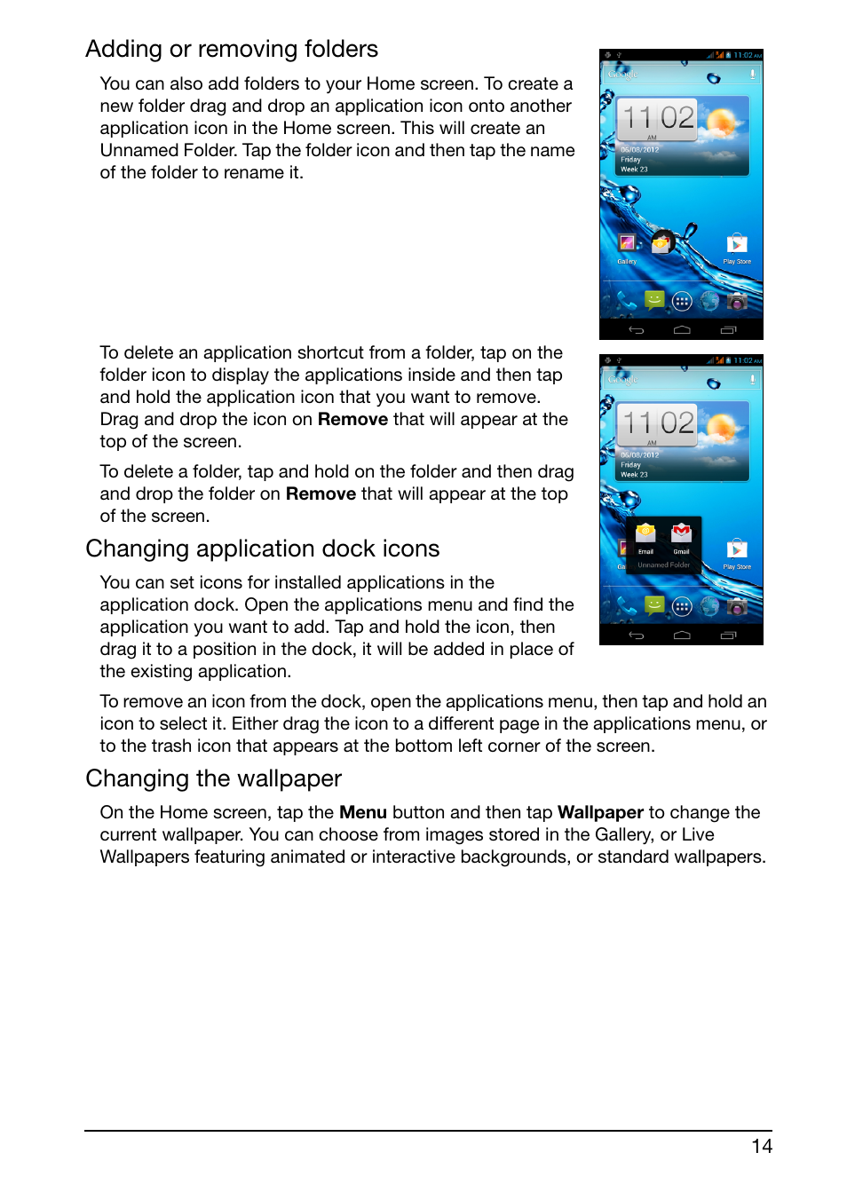 Adding or removing folders, Changing application dock icons, Changing the wallpaper | Acer E350 User Manual | Page 14 / 60