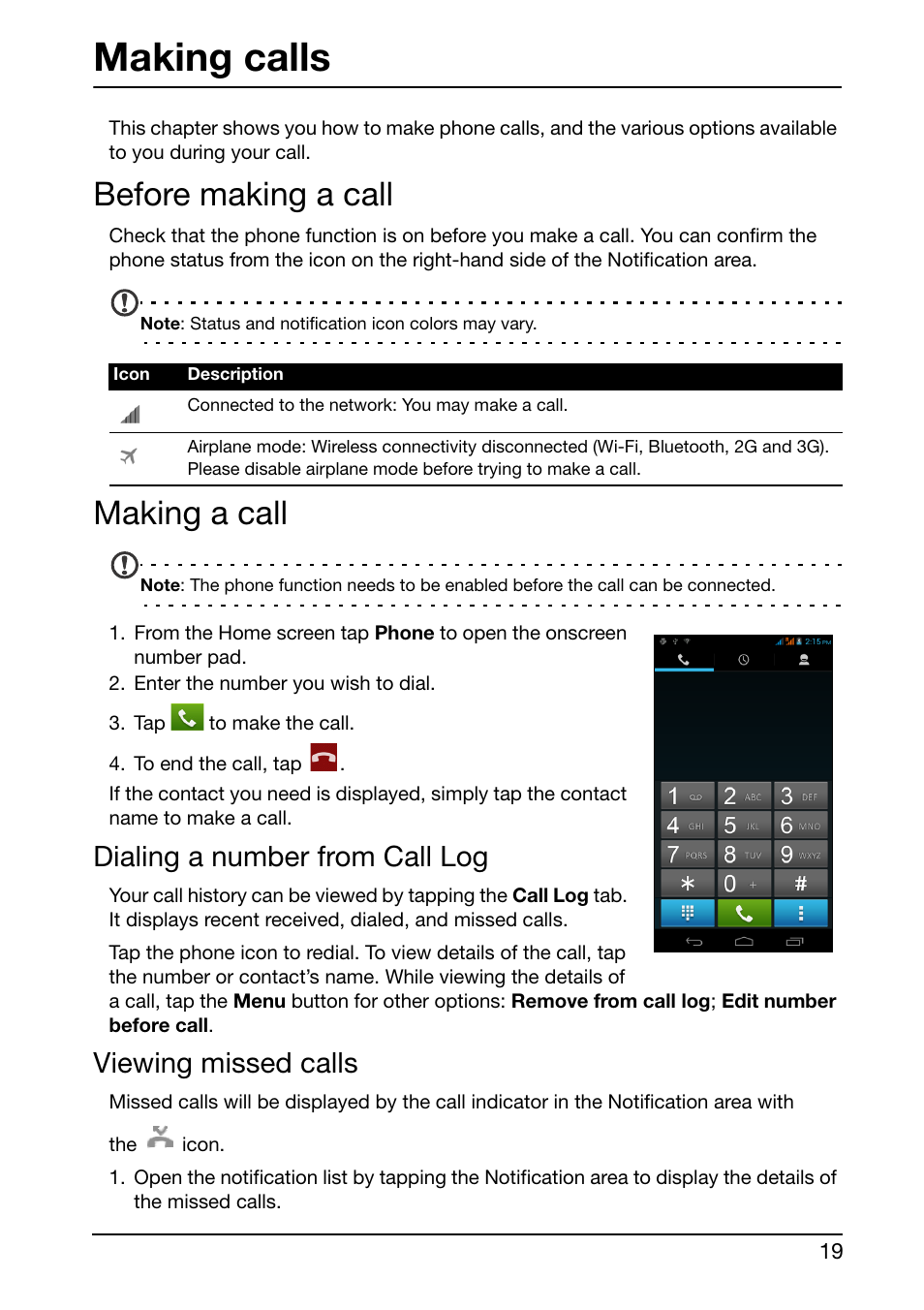 Making calls, Before making a call, Making a call | Dialing a number from call log, Viewing missed calls, Before making a call making a call | Acer E350 User Manual | Page 19 / 60