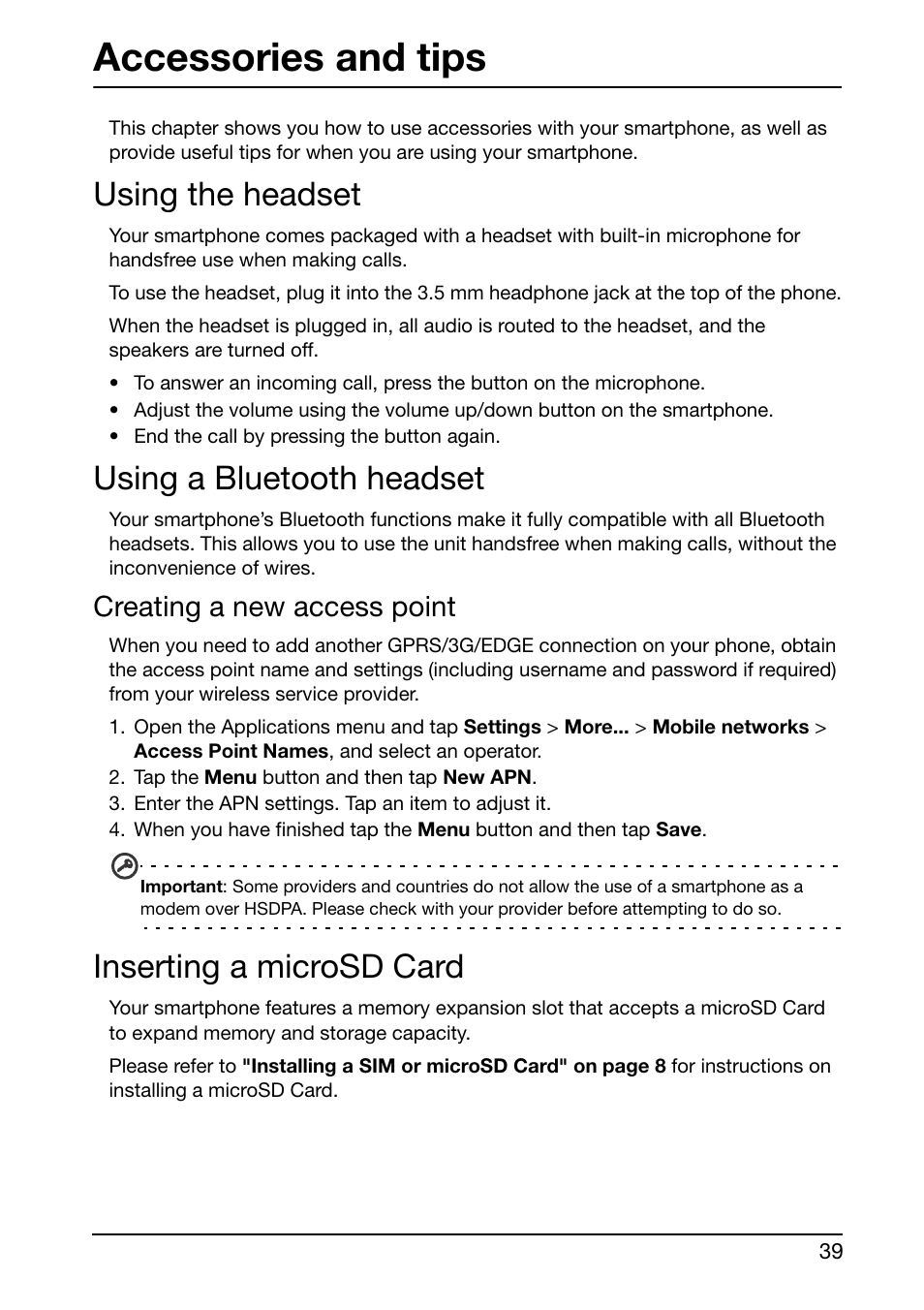 Accessories and tips, Using the headset, Using a bluetooth headset | Creating a new access point, Inserting a microsd card | Acer E350 User Manual | Page 39 / 60