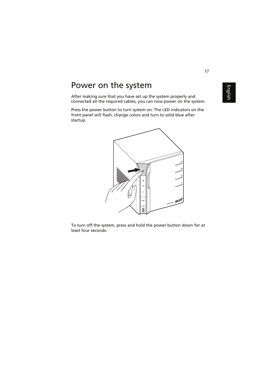 Power on the system | Acer easyStore H341 User Manual | Page 19 / 59