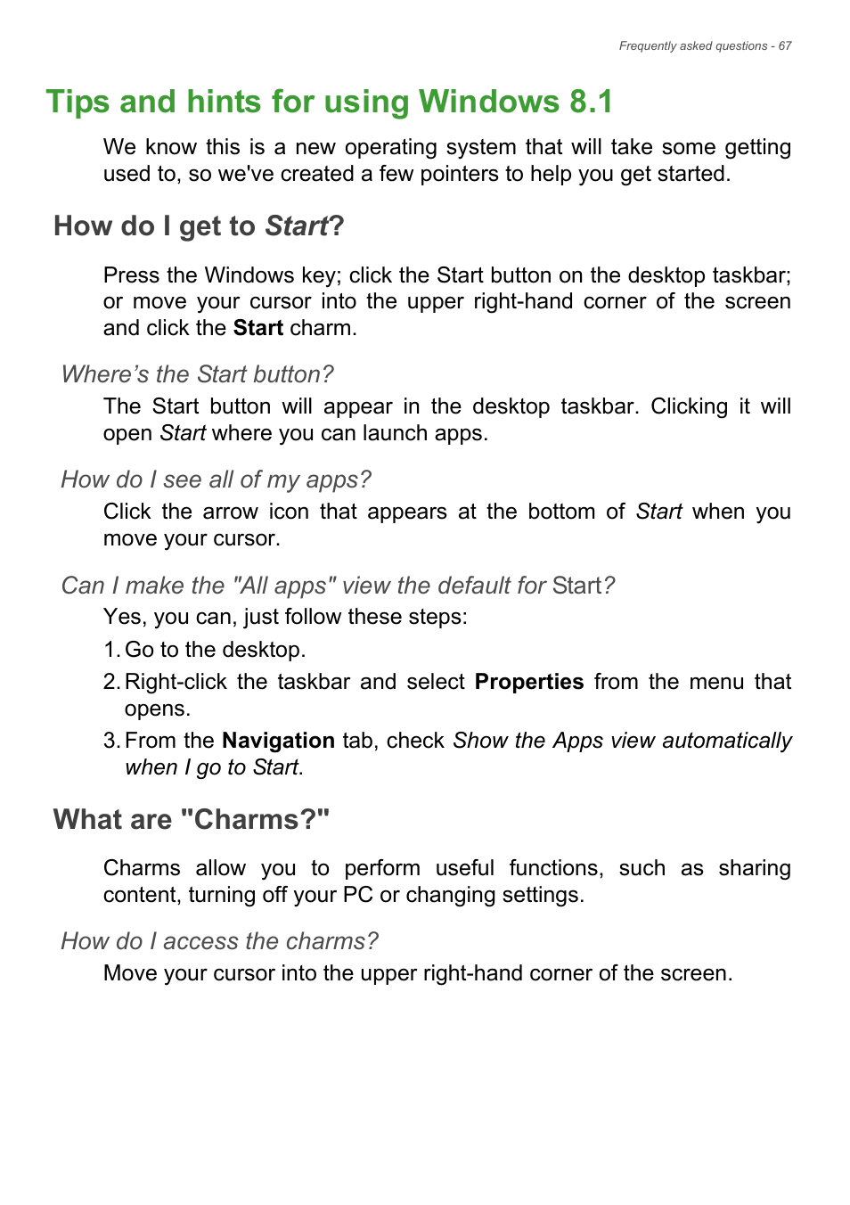 Tips and hints for using windows 8.1, How do i get to start, What are "charms | How do i get to start? what are "charms | Acer Aspire V5-572 User Manual | Page 67 / 87