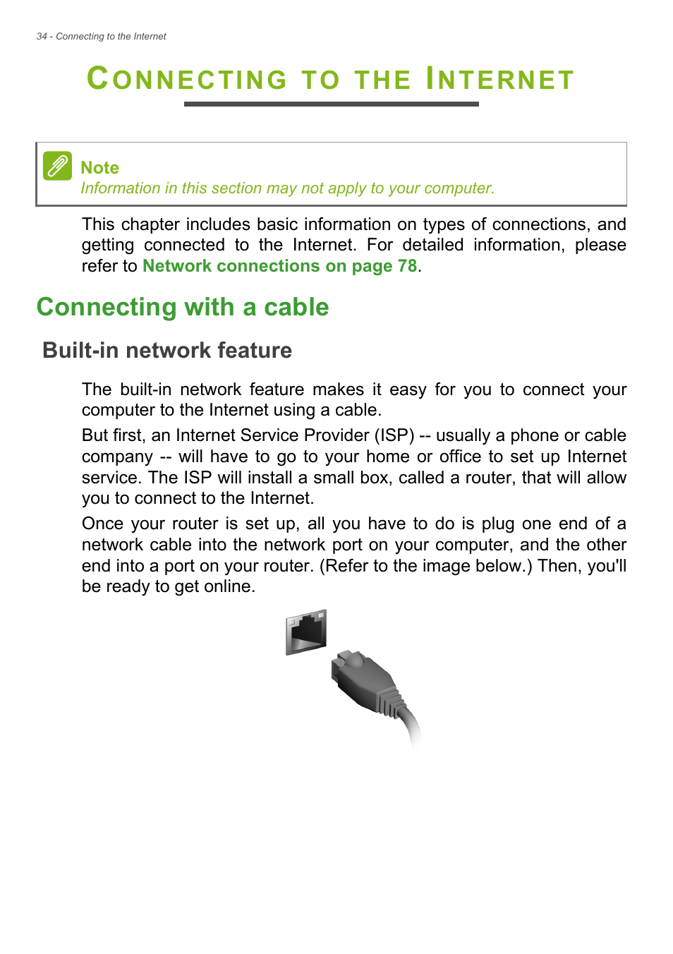 Connecting to the internet, Connecting with a cable, Built-in network feature | Onnecting, Nternet | Acer Aspire E1-530 User Manual | Page 34 / 87