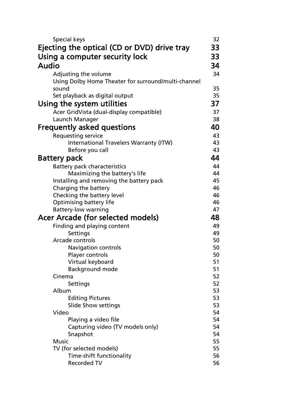 Using the system utilities 37, Frequently asked questions 40, Battery pack 44 | Acer arcade (for selected models) 48 | Acer Aspire 4520 User Manual | Page 16 / 113