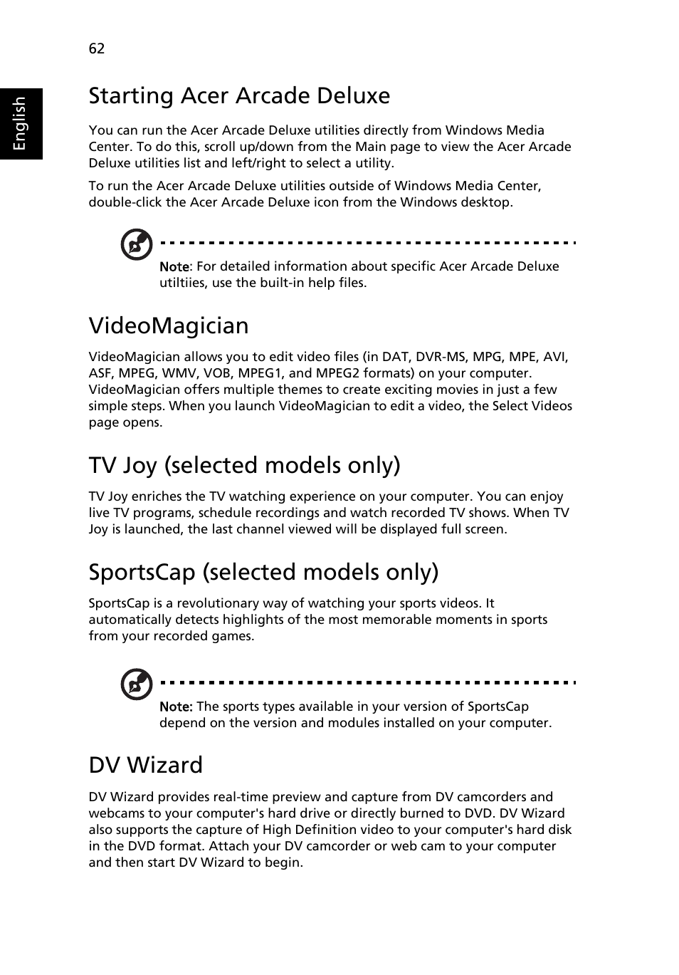 Starting acer arcade deluxe, Videomagician, Tv joy (selected models only) | Sportscap (selected models only), Dv wizard | Acer Aspire 4520 User Manual | Page 80 / 113