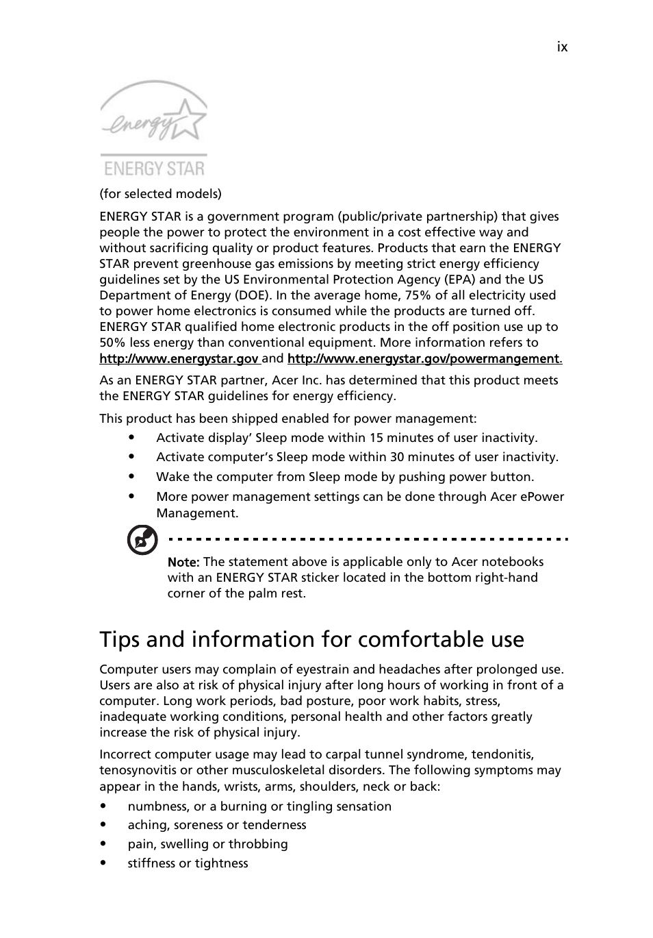 Tips and information for comfortable use | Acer Aspire 4520 User Manual | Page 9 / 113