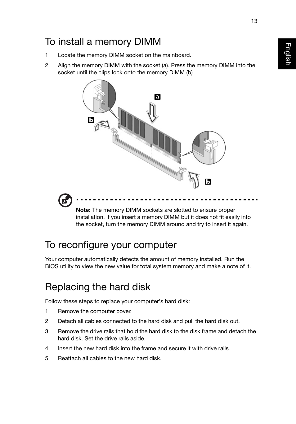 To install a memory dimm, To reconfigure your computer, Replacing the hard disk | Acer Veriton T630_36 User Manual | Page 23 / 38