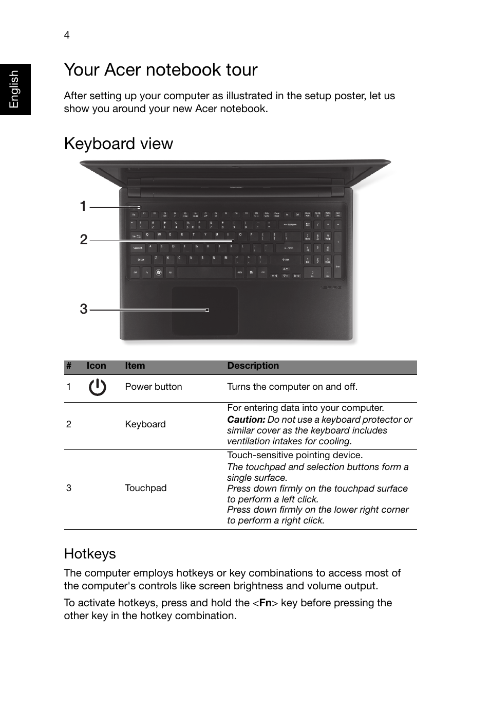 Your acer notebook tour, Keyboard view, Hotkeys | Acer Aspire V5-531PG User Manual | Page 4 / 10