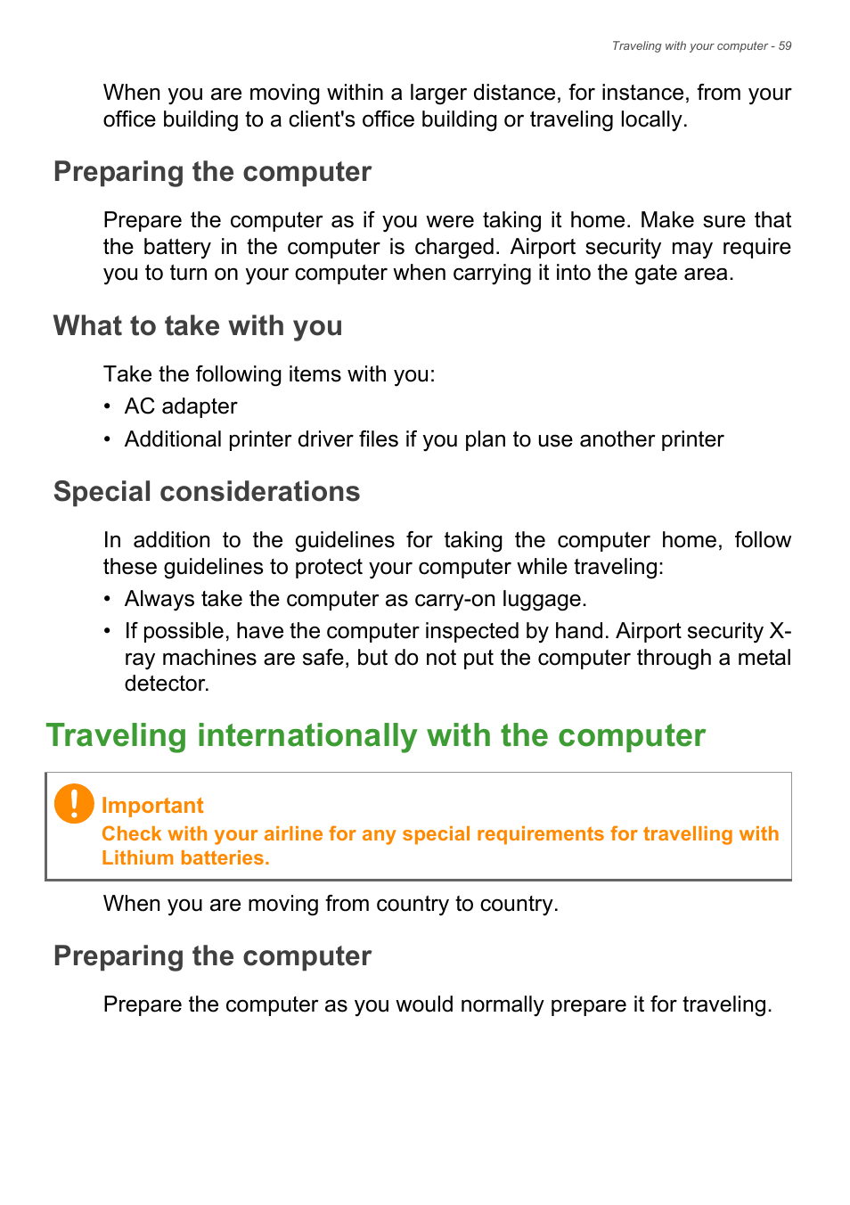Preparing the computer, What to take with you, Special considerations | Traveling internationally with the computer, Traveling internationally with the, Computer | Acer Aspire S3-392 User Manual | Page 59 / 91
