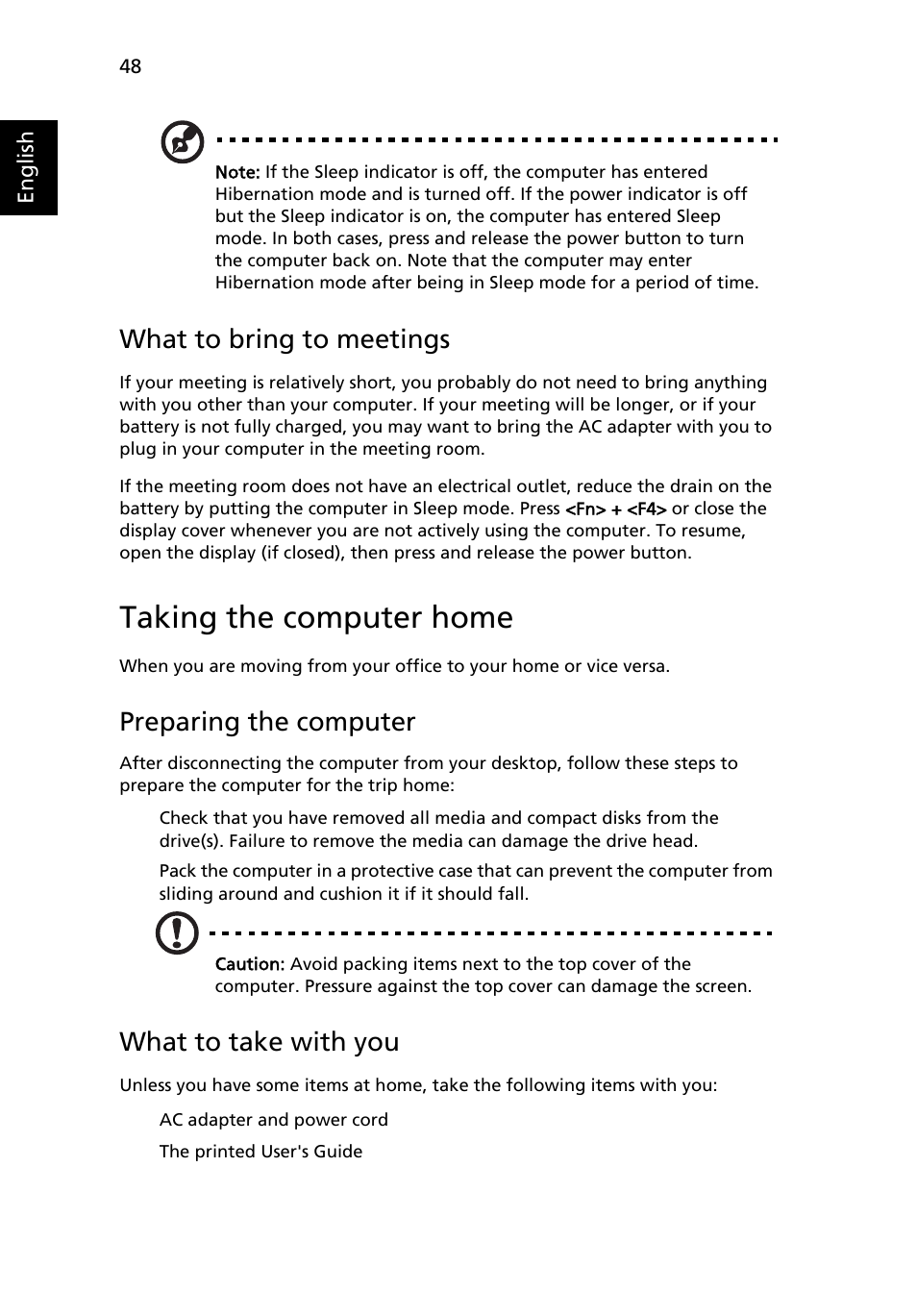 Taking the computer home, What to bring to meetings, Preparing the computer | What to take with you | Acer TravelMate 3020 User Manual | Page 58 / 88