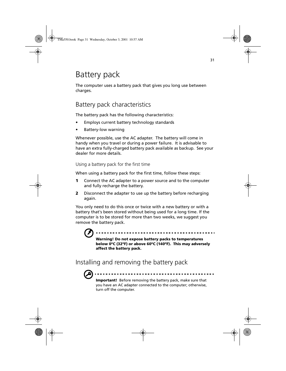 Battery pack, Battery pack characteristics, Installing and removing the battery pack | Acer TravelMate a550 User Manual | Page 41 / 112