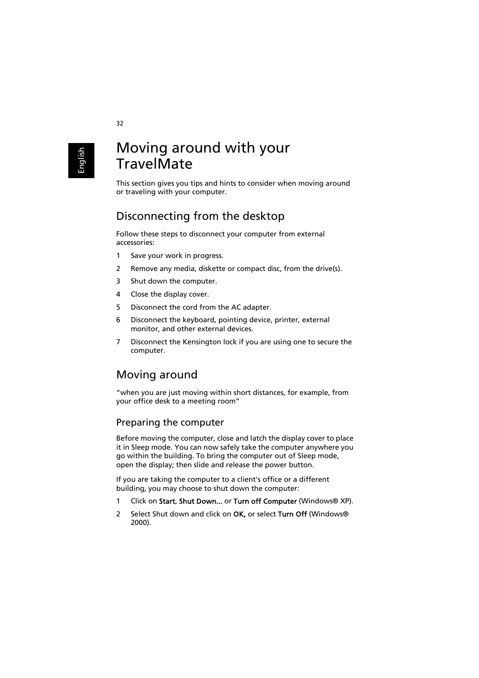 Moving around with your travelmate, Disconnecting from the desktop, Moving around | Acer TravelMate 6000 User Manual | Page 40 / 99