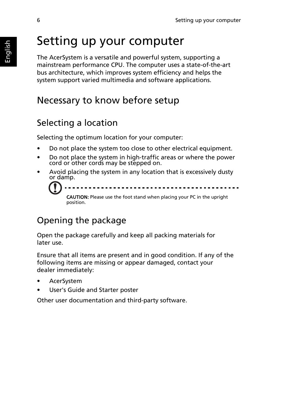 Setting up your computer, Necessary to know before setup, Selecting a location | Opening the package | Acer RL100 User Manual | Page 16 / 32