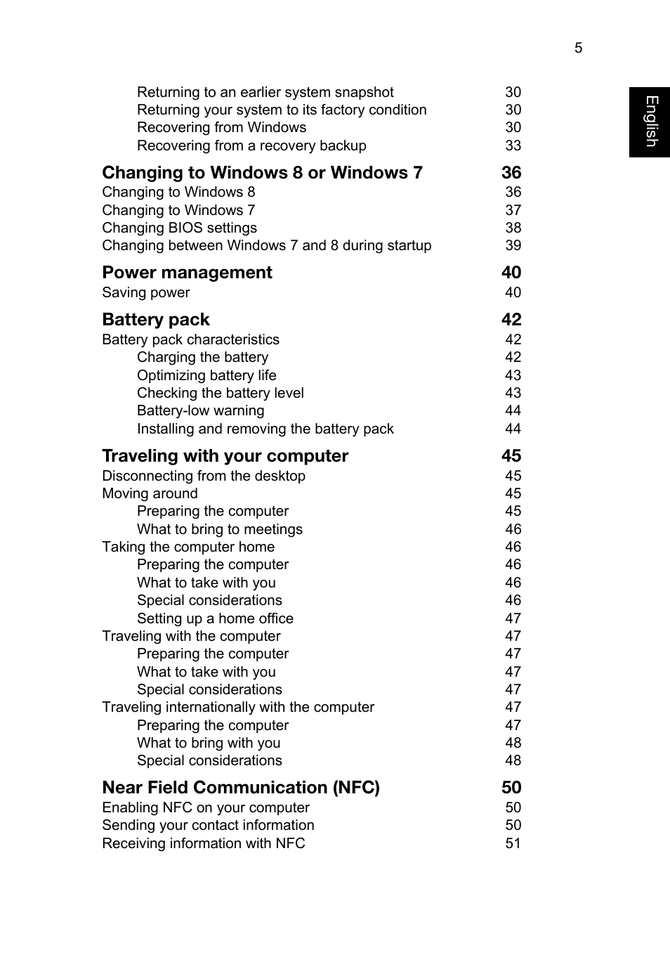 Changing to windows 8 or windows 7 36, Power management 40, Battery pack 42 | Traveling with your computer 45, Near field communication (nfc) 50 | Acer TravelMate P645-V User Manual | Page 17 / 85