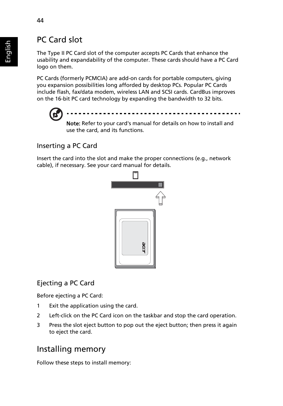 Pc card slot, Installing memory | Acer TravelMate 4070 User Manual | Page 54 / 76