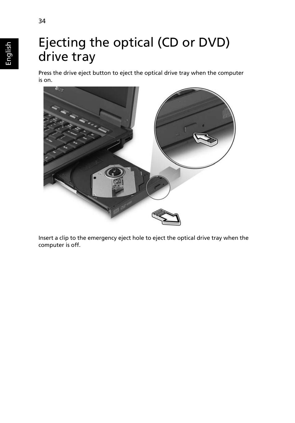 Ejecting the optical (cd or dvd) drive tray | Acer TravelMate 6552 User Manual | Page 52 / 96