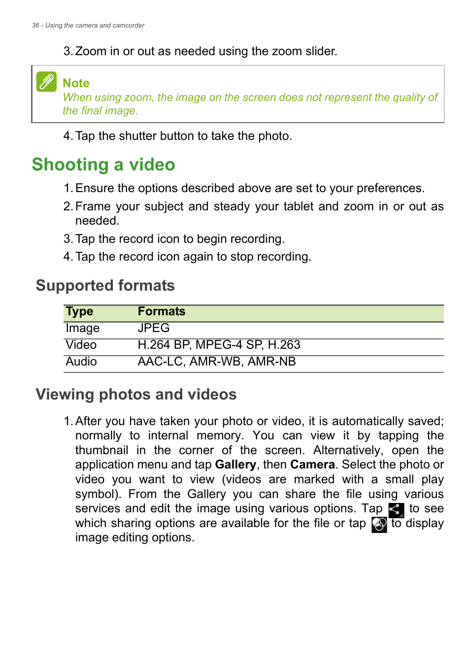 Shooting a video, Supported formats, Viewing photos and videos | Acer B1-720 User Manual | Page 36 / 52