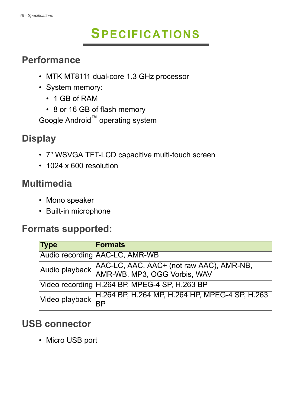 Specifications, Performance, Display | Multimedia, Formats supported, Usb connector, For more, Pecifications | Acer B1-720 User Manual | Page 46 / 52