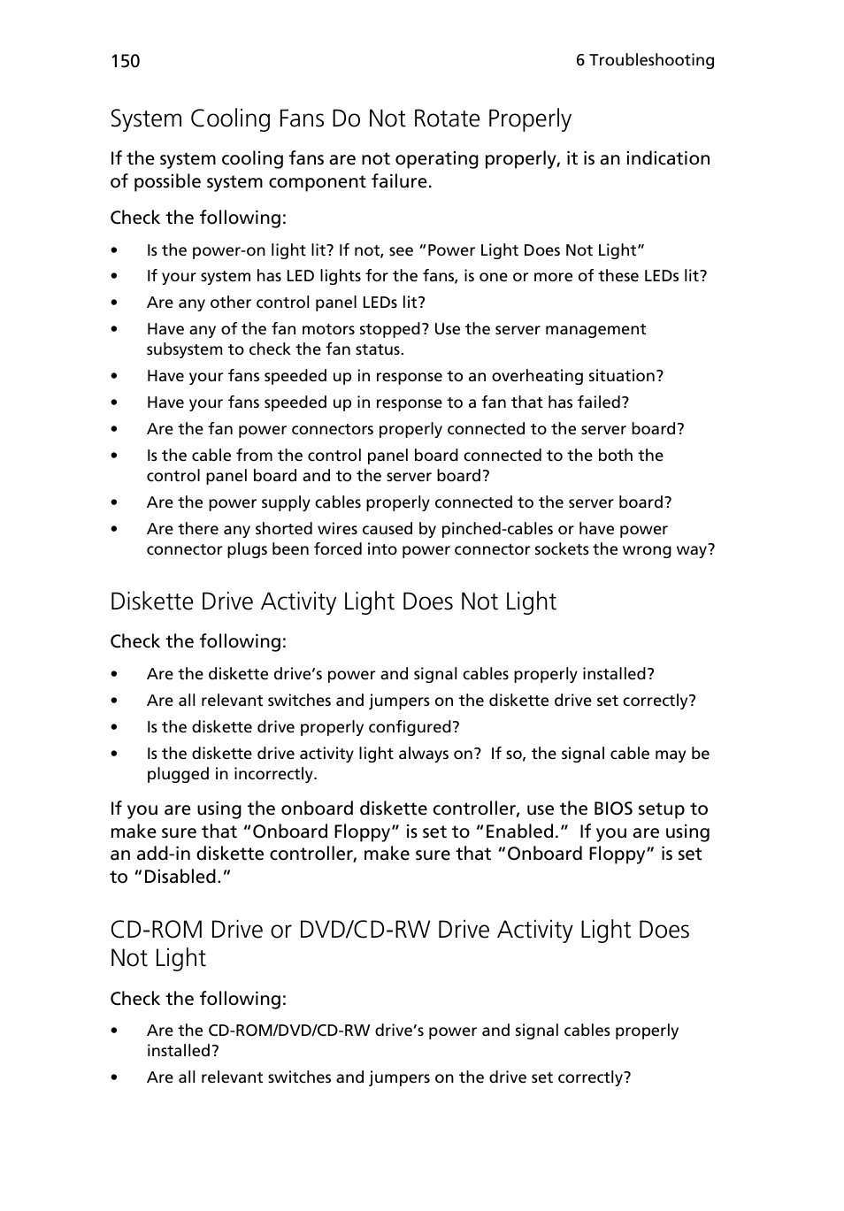 System cooling fans do not rotate properly, Diskette drive activity light does not light | Acer Altos R510 User Manual | Page 162 / 198