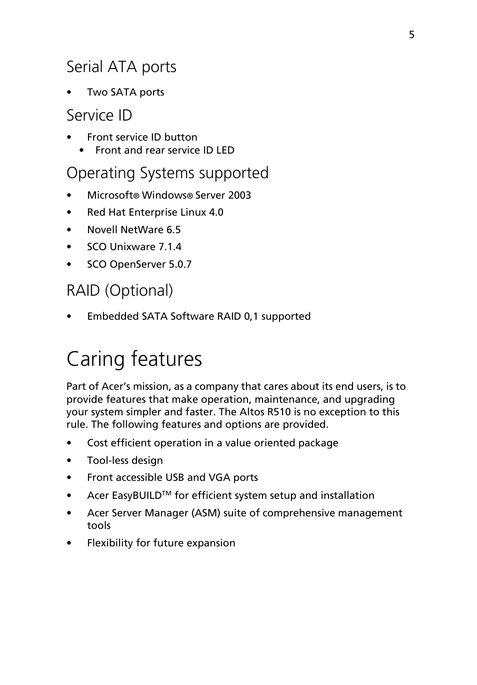 Caring features, Serial ata ports, Service id | Operating systems supported, Raid (optional) | Acer Altos R510 User Manual | Page 17 / 198