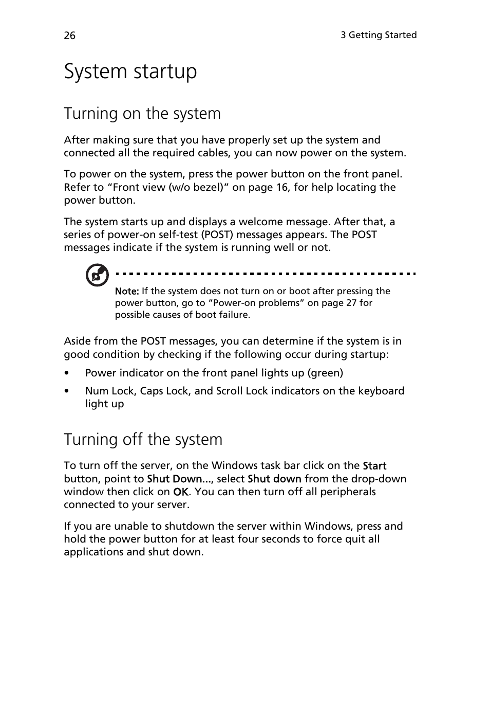 System startup, Turning on the system, Turning off the system | Acer Altos R510 User Manual | Page 38 / 198