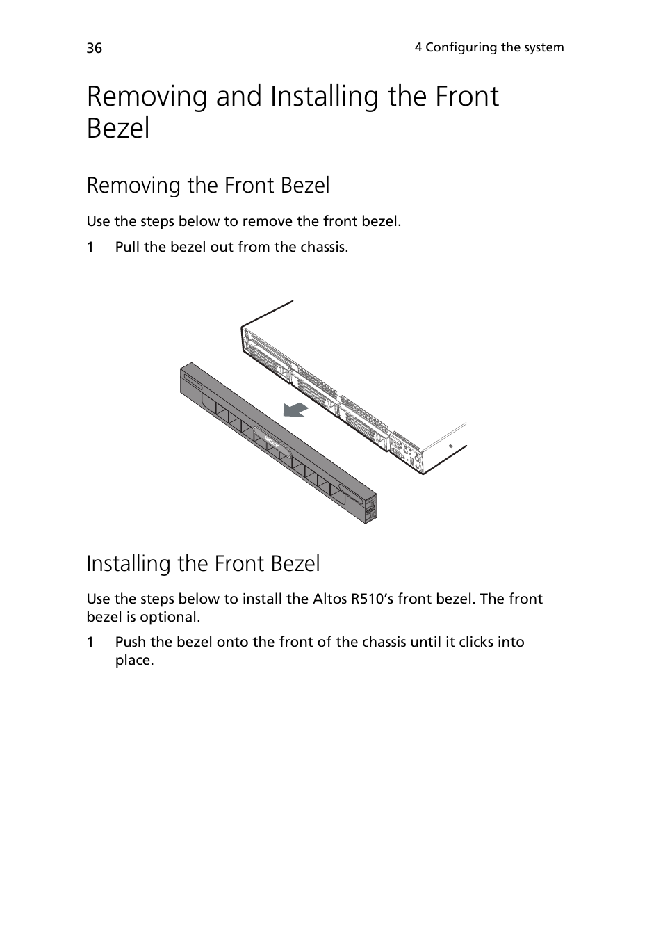 Removing and installing the front bezel, Removing the front bezel, Installing the front bezel | Acer Altos R510 User Manual | Page 48 / 198